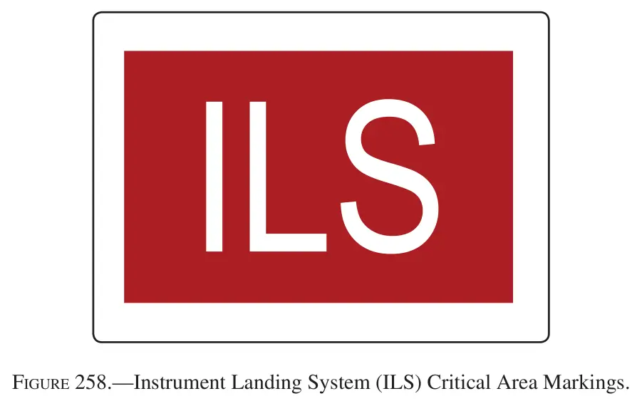 Figure 258: Instrument Landing System (ILS) Critical Area Markings